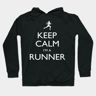 Keep Calm I’m A Runner – T & Accessories Hoodie